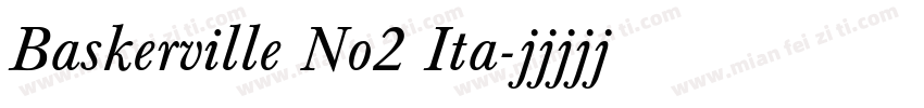 Baskerville No2 Ita字体转换